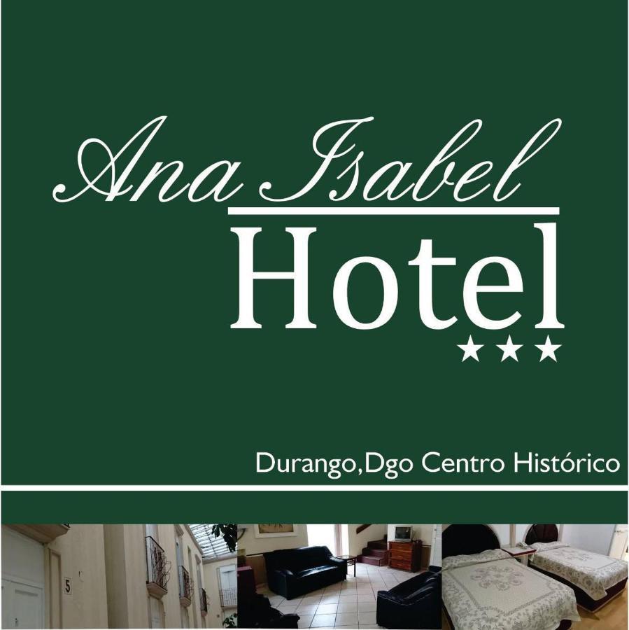 Hotel Ana Isabel Durango Eksteriør billede